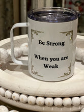 Load image into Gallery viewer, Yellowstone Be Strong