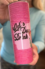 Load image into Gallery viewer, Let's Day Drink retro look skinny tumbler & skinny can or bottle koozie 20oz stainless steel
