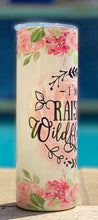Load image into Gallery viewer, Im Raising a Wildflower 20 oz skinny tumbler/koozie or sippy cup